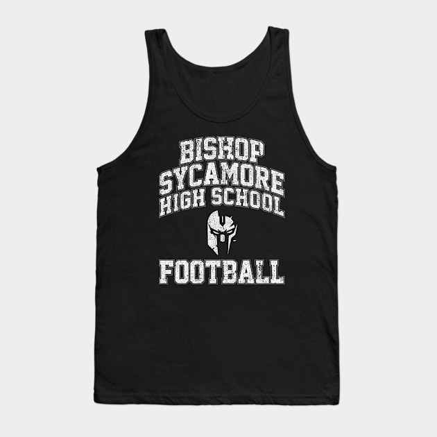 Bishop Sycamore High School Football Tank Top by huckblade